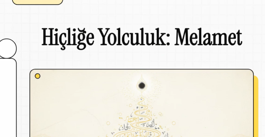Melamilik Hiçliğe Yolculuk