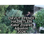 Davut Yılmaz Hazretleri'ne Vefa Ziyareti | Kabir Bakım ve Temizlik Çalışması | Melamilik Kültürünü Yaşatma Derneği